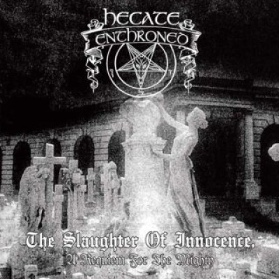 HECATE ENTHRONED -The Slaughter Of Innocence, A Requiem For The Mighty DigiPak